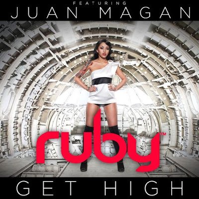 Ruby – Get High (Feat. Juan Magan)