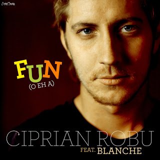 New Single: Ciprian Robu – FUN (O Eh A)