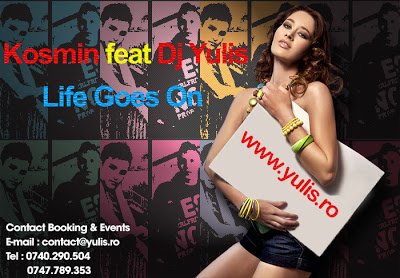 Noul single Kosmin feat Dj Yulis – Life Goes On