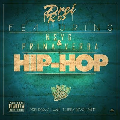 Videoclip: Drei Ros feat Prima Verba & NSYG – Hip-Hop