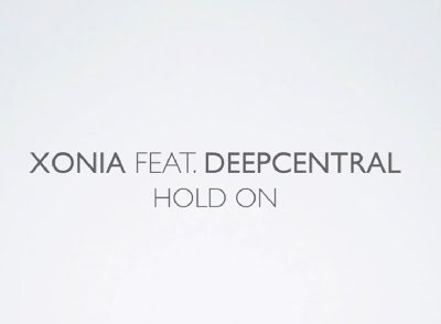 Xonia ft. Deepcentral – Hold On
