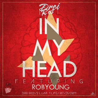 Drei Ros feat. RobYoung – In My Head