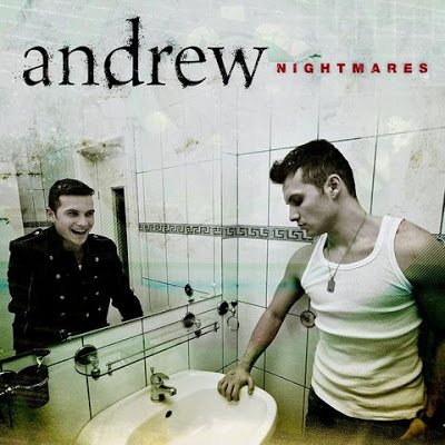 Andrew – Nightmares