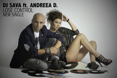 Dj Sava feat. Andreea D. – Lose Control